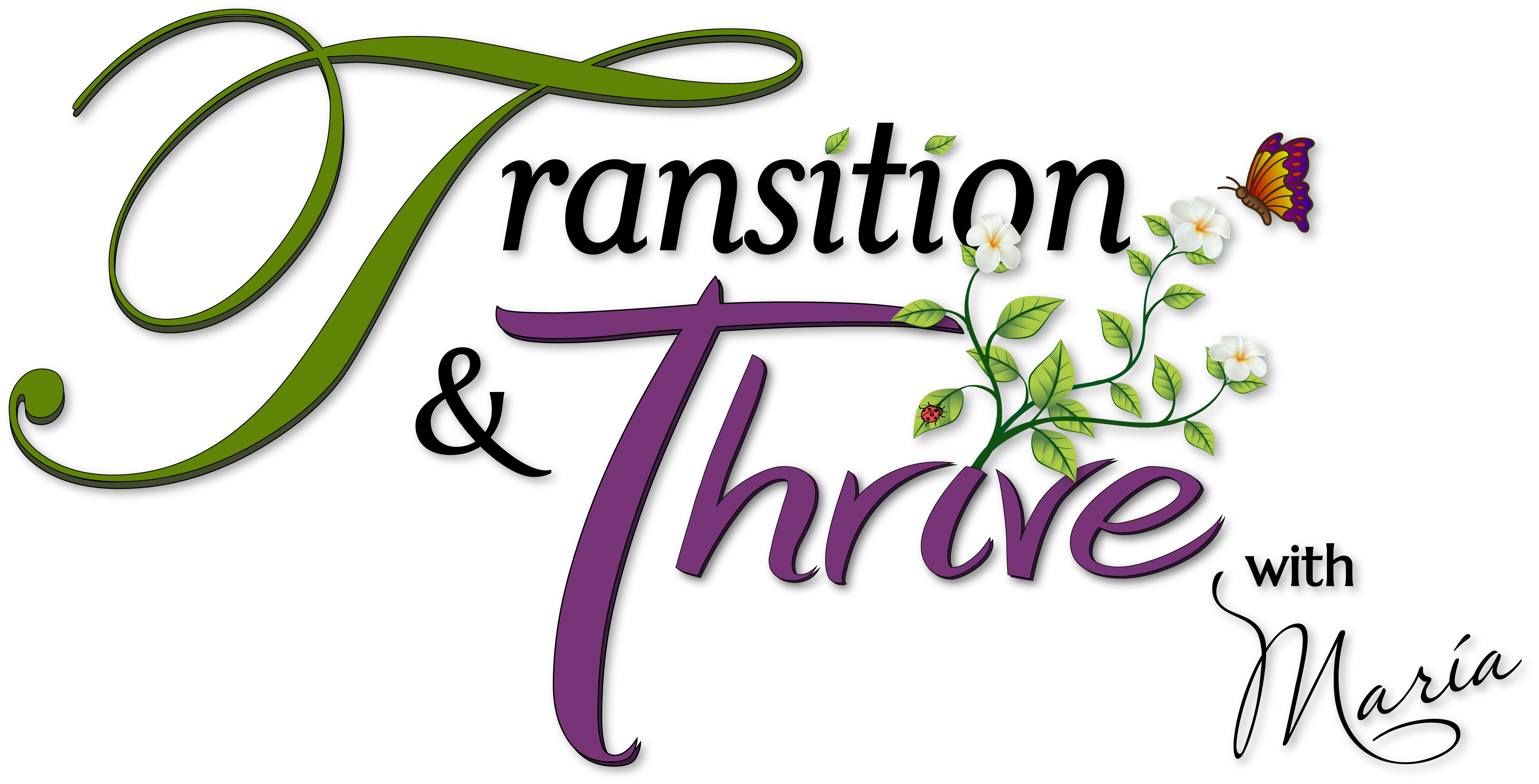 Transition & Thrive with María